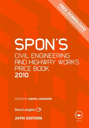 Spon's Civil Engineering and Highway Works Price Book 2010 (Spon's Price Books), 24th Edition