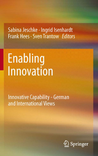 Enabling Innovation: Innovative Capability - German and International Views