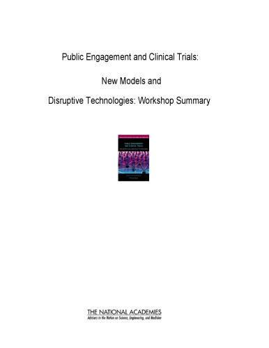 Public Engagement and Clinical Trials: New Models and Disruptive Technologies