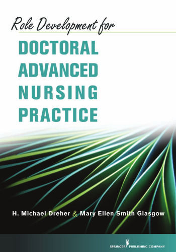 Role Development for Doctoral Advanced Nursing Practice