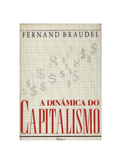A dinâmica do capitalismo