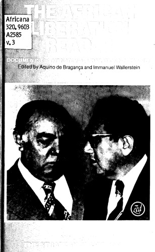 African Liberation Reader: Documents of the National Liberation Movements : The Strategy of Liberation