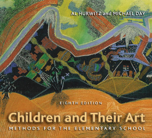 Children and Their Art: Methods for the Elementary School , Eighth Edition
