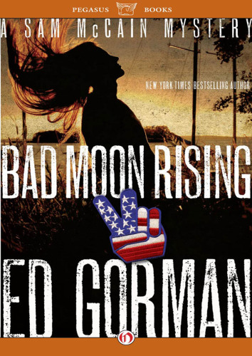 Bad Moon Rising: A Sam Mccain Mystery