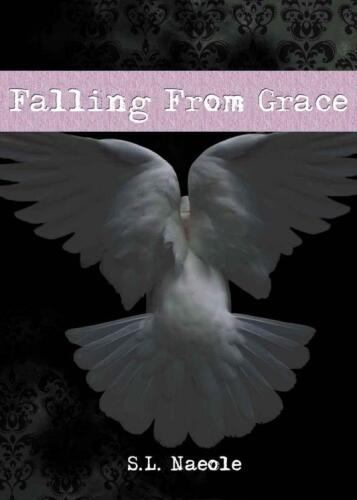 Grace Series Book 1 Falling from Grace