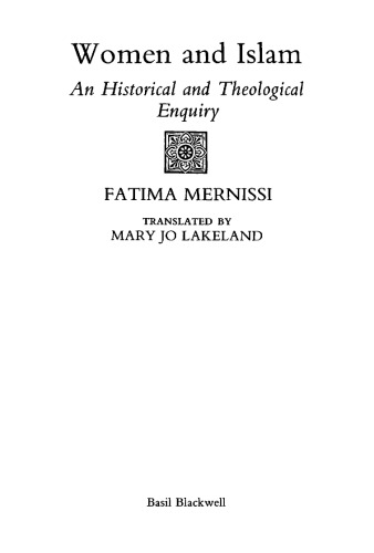 Women and Islam: An Historical and Theological Enquiry