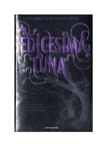 La sedicesima luna