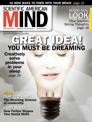 [Magazine] Scientific American Mind. Vol. 22. No 5