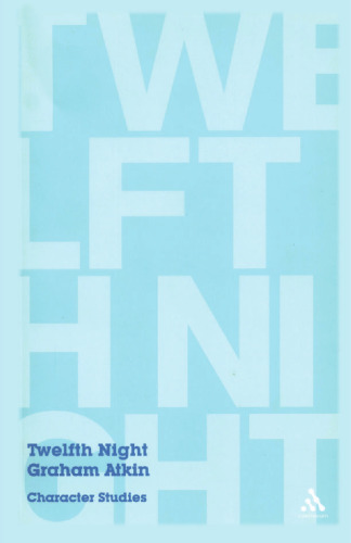 Twelfth Night: Character Studies