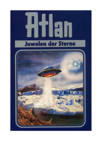 Juwelen der Sterne. Atlan 16.