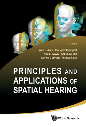 Principles and Applications of Spatial Hearing