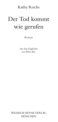 Der Tod kommt wie gerufen (Roman)