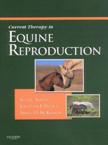 Current Therapy in Equine Reproduction (Current Veterinary Therapy)