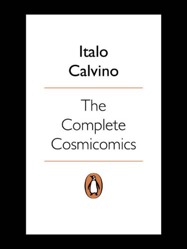 The Complete Cosmicomics (Penguin Translated Texts)