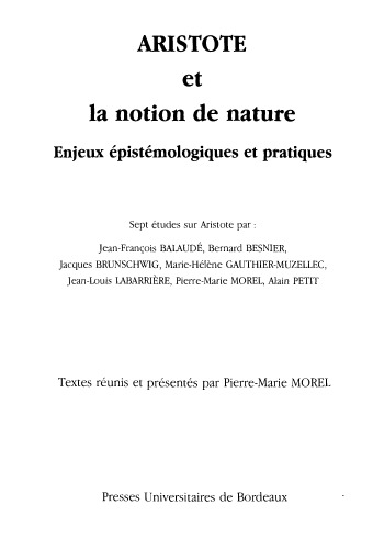 Aristote et la notion de nature: enjeux épistémologiques et pratiques