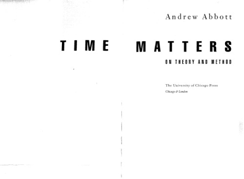 Time Matters: On Theory and Method (Oriental Institute Publications)