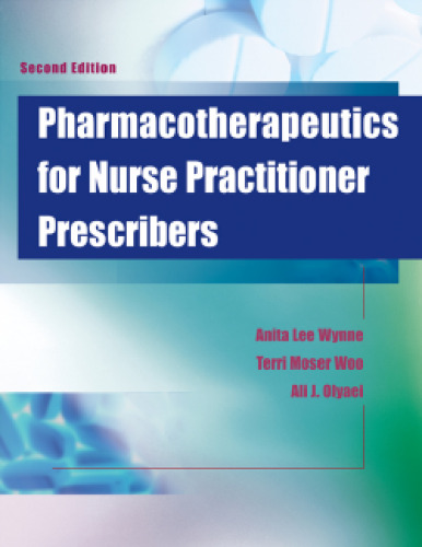 Pharmacotherapeutics for Nurse Practitioner Prescribers, Second Edition