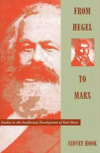 From Hegel to Marx: Studies in the Intellectual Development of Karl Marx