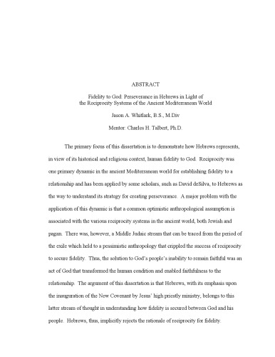 Fidelity to God: perseverance in Hebrews in light of the reciprocity systems of the ancient Mediterranean world