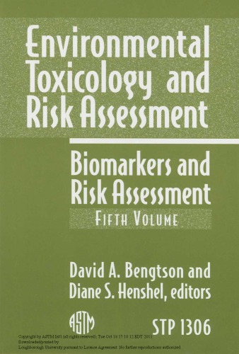 Environmental toxicology and risk assessment: biomarkers and risk assessment, fifth volume