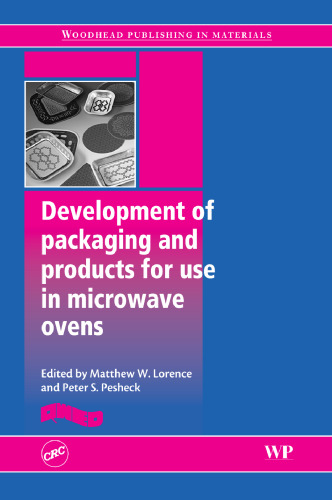 Development of Products and Packaging for Use in Microwave Ovens