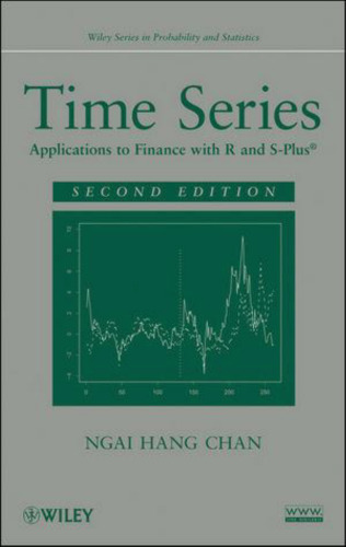 Time Series: Applications to Finance with R and S-Plus(R)