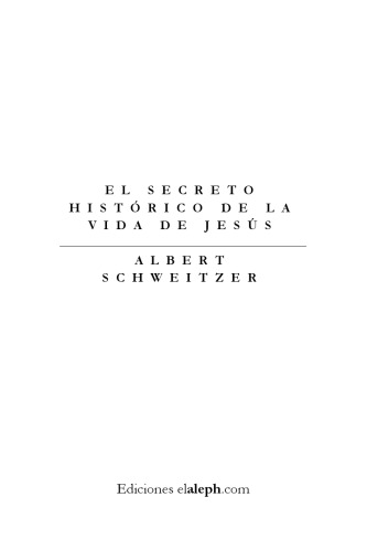 El secreto historico de la vida de Jesus