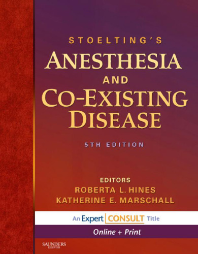Stoelting's Anesthesia and Co-Existing Disease, 5th Edition