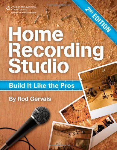 Home Recording Studio: Build It Like the Pros