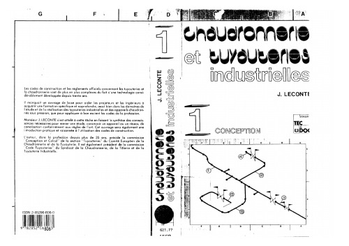 Chaudronnerie et tuyauteries industrielles -- volume 1: conception