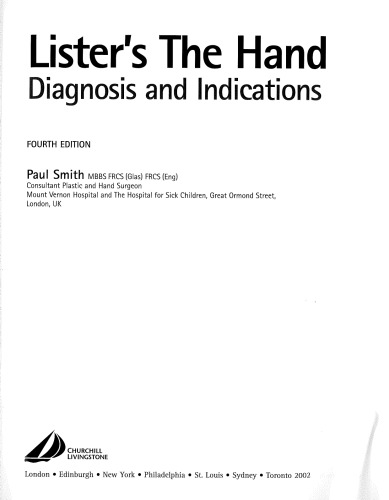 Lister's The Hand: Diagnosis and Indications