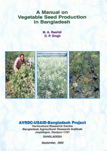 A manual on vegetable seed production in Bangladesh