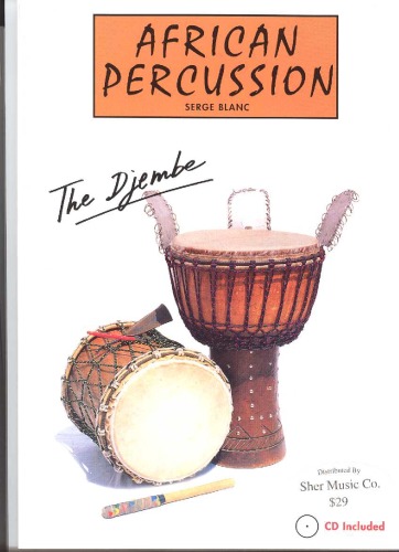 African Percussion: The Djembe with Cd (African Percussion)