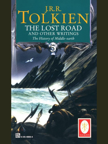The lost road and other writings