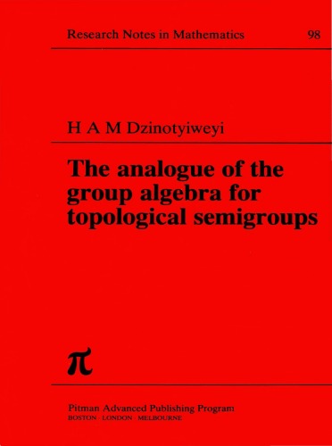The Analogue of the Group Algebra for Topological Semigroups