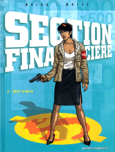 Section financière, Tome 2 : Délit d'initié