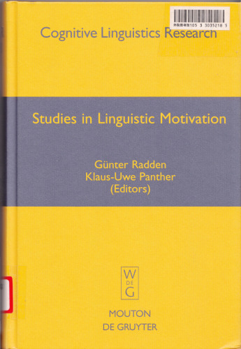 Studies In Linguistic Motivation (Cognitive Linguistic Research)