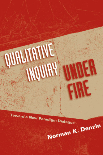 Qualitative inquiry under fire: toward a new paradigm dialogue