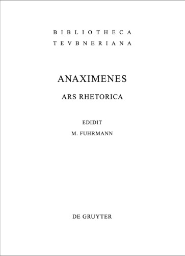 Ars Rhetorica (Bibliotheca scriptorum Graecorum et Romanorum Teubneriana)