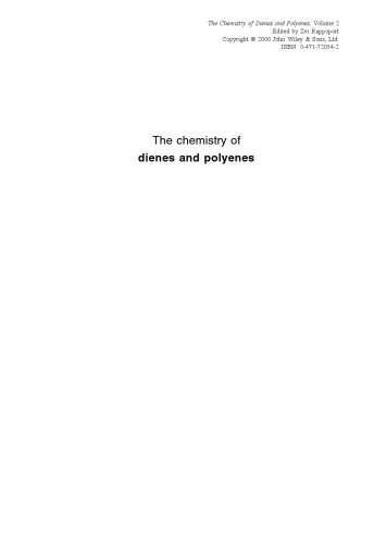 The chemistry of dienes and polyenes,vol. 2