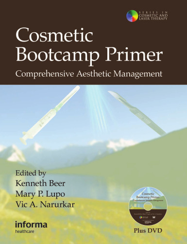 Cosmetic Bootcamp Primer: Comprehensive Aesthetic Management