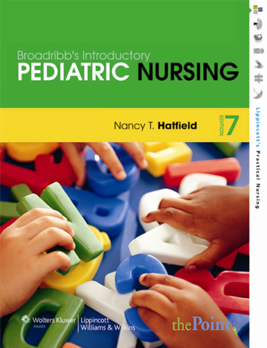 Broadribb's Introductory Pediatric Nursing, 7th Edition