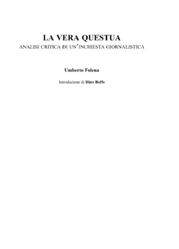 La vera questua. Analisi critica di un'inchiesta giornalistica