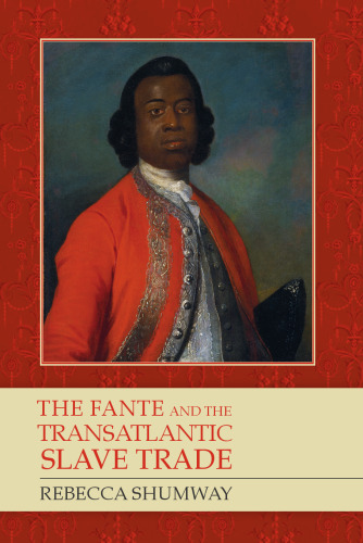 The Fante and the Transatlantic Slave Trade