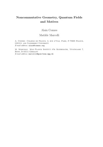 Noncommutative Geometry, Quantum Fields and Motives  DRAFT