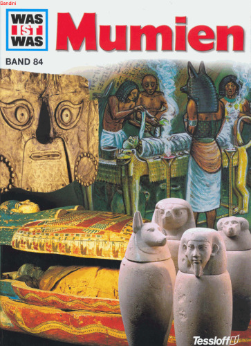 Was ist Was. Mumien