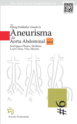 The Flying Publisher Guide to Aneurisma de Aorta Abdominal