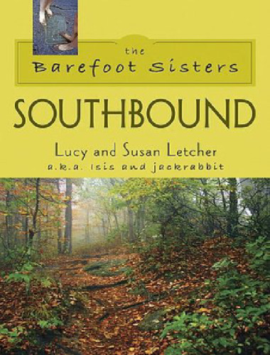 The Barefoot Sisters: Southbound
