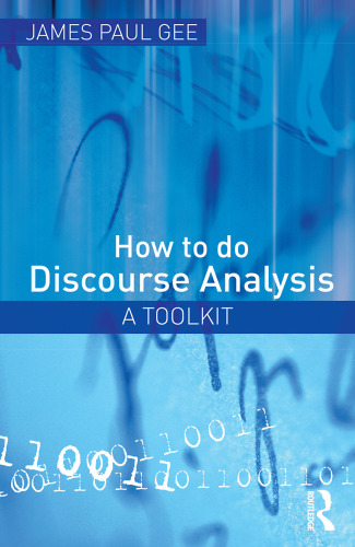 How to do Discourse Analysis: A Toolkit
