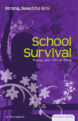 School Survival: Keeping Your Cool at School